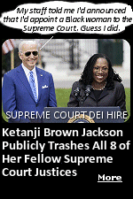 Senile Joe Biden had no idea what ideas his staff was cooking up and announcing to the public. Now, it comes out that former president Barack Obama spent more time in the oval office during Biden's term of office than Biden did. Qualifications be damned, when it came time to nominate a Supreme Court Justice, race was everything. A fully qualified white male candidate need not apply.
